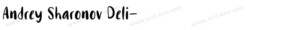 Andrey Sharonov Deli字体转换